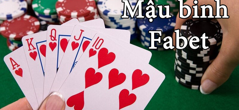 Hướng dẫn cách chơi Mậu Binh tại nhà cái Fabet